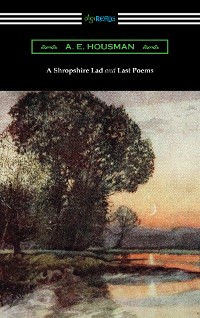 Cover A Shropshire Lad and Last Poems