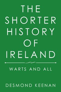 Cover The Shorter History of Ireland