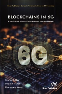 Cover Blockchains in 6G : A Standardized Approach To Permissioned Distributed Ledgers