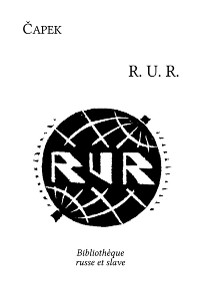 Cover RUR : Rossum's Universal Robots