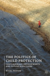 Cover Politics of Child Protection