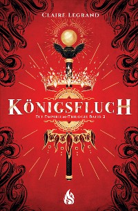 Cover Königsfluch - Die Empirium-Trilogie (Bd. 2)