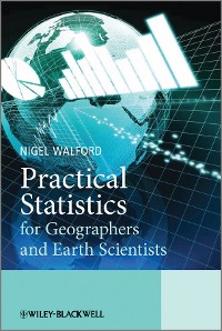 Cover Practical Statistics for Geographers and Earth Scientists