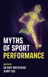 Cover Myths of Sport Performance