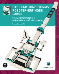 Cover Das LEGO®-MINDSTORMS®-Roboter-Erfinder-Labor