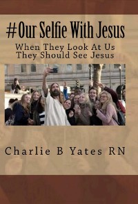 Cover #Our Selfie With Jesus