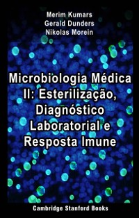 Cover Microbiologia Medica II: Esterilizacao, Diagnostico Laboratorial e Resposta Imune