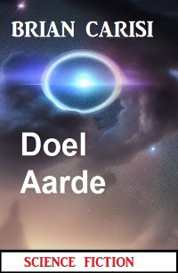 Cover Doel Aarde: Science Fiction