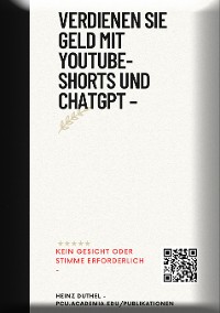 Cover Verdienen Sie Geld mit YouTube-Shorts und ChatGPT –
