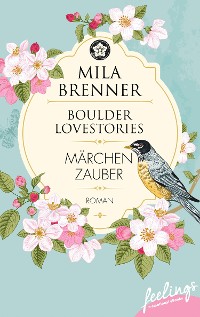 Cover Boulder Lovestories - Märchenzauber