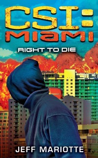 Cover CSI: Miami: Right to Die