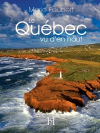 Cover Le Québec vu d''en haut