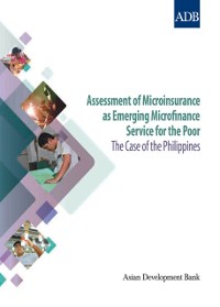 Cover Assessment of Microinsurance as Emerging Microfinance Service for the Poor