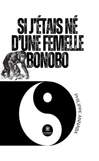 Cover Si j’étais né d’une femelle bonobo