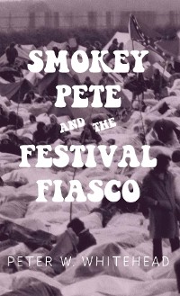 Cover Smokey Pete and the Festival Fiasco