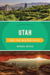 Cover Utah Off the Beaten Path