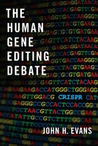 Cover Human Gene Editing Debate