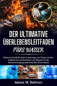 Cover Der ultimative Überlebensleitfaden fürs Wasser