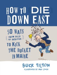 Cover How to Die Down East