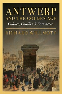 Cover Antwerp and the Golden Age