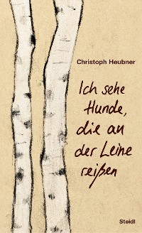 Cover Ich sehe Hunde, die an der Leine reißen