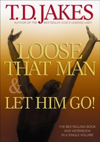 Cover Loose That Man and Let Him Go! with Workbook