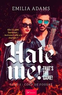 Cover Hate me! That's the game! - Tome 1