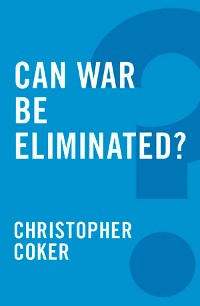 Cover Can War be Eliminated?