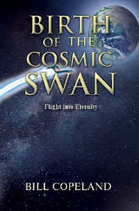 Cover BIRTH OF THE COSMIC SWAN
