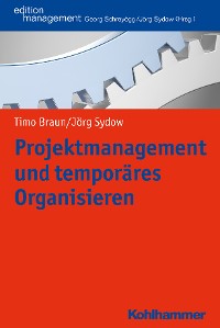 Cover Projektmanagement und temporäres Organisieren