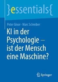 Cover KI in der Psychologie - ist der Mensch eine Maschine?