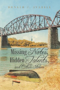 Cover Missing Notes, Hidden Talents, and Other Stories