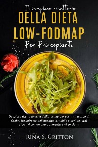 Cover Il semplice ricettario della dieta low-FODMAP per principianti