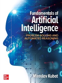 Cover Fundamentals of Artificial Intelligence: Problem Solving and Automated Reasoning