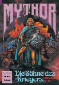 Cover Mythor 174: Die Söhne des Kriegers