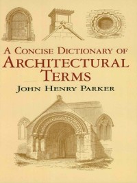 Cover Concise Dictionary of Architectural Terms