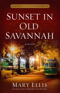 Cover Sunset in Old Savannah