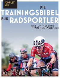 Cover Die Trainingsbibel für Radsportler