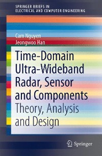 Cover Time-Domain Ultra-Wideband Radar, Sensor and Components