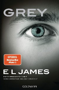 Cover Grey - Fifty Shades of Grey von Christian selbst erzählt