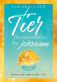 Cover Tierkommunikation für jedermann