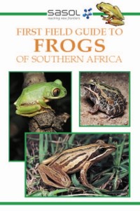 Cover Sasol First Field Guide to Frogs of Southern Africa