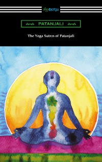 Cover The Yoga Sutras of Patanjali (Translated with a Preface by William Q. Judge)