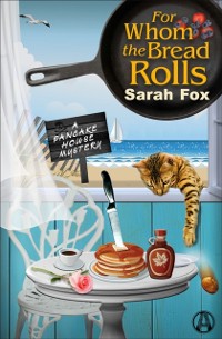 Cover For Whom the Bread Rolls