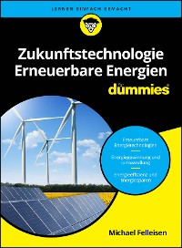 Cover Zukunftstechnologie Erneuerbare Energien für Dummies