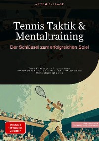 Cover Tennis Taktik & Mentaltraining: Der Schlüssel zum erfolgreichen Spiel