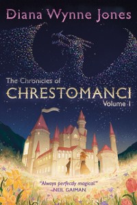Cover Chronicles of Chrestomanci, Vol. I