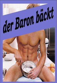 Cover der Baron bäckt