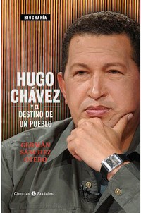 Cover Hugo Chávez y el destino de un pueblo