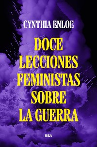 Cover Doce lecciones feministas sobre la guerra